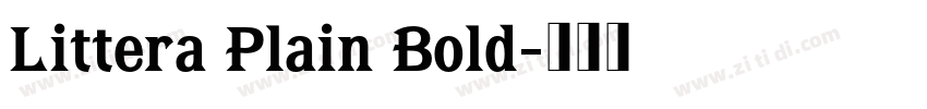 Littera Plain Bold字体转换